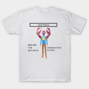 Crab People Abomination Nation Collection T-Shirt